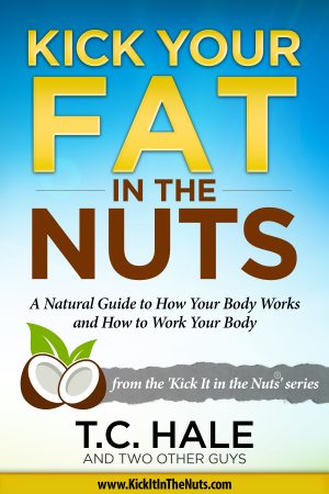 Cover for Kick Your Fat in the Nuts