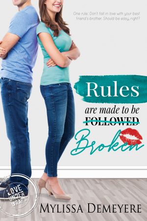 Cover for Rules Are Made to Be Broken