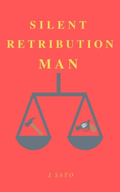 Cover for Silent Retribution Man