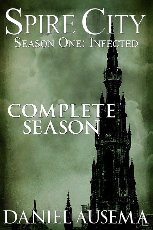 Cover for Spire City, Season One: Infected