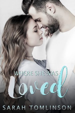 Cover for Where She Was Loved