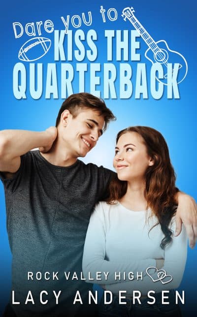 Cover for Dare You to Kiss the Quarterback