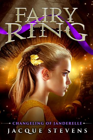 Cover for Fairy Ring: Changeling of Janderelle