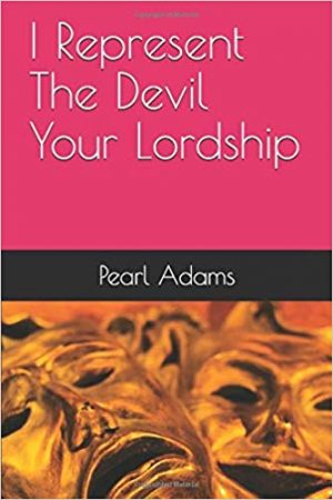 Cover for I Represent the Devil Your Lordship