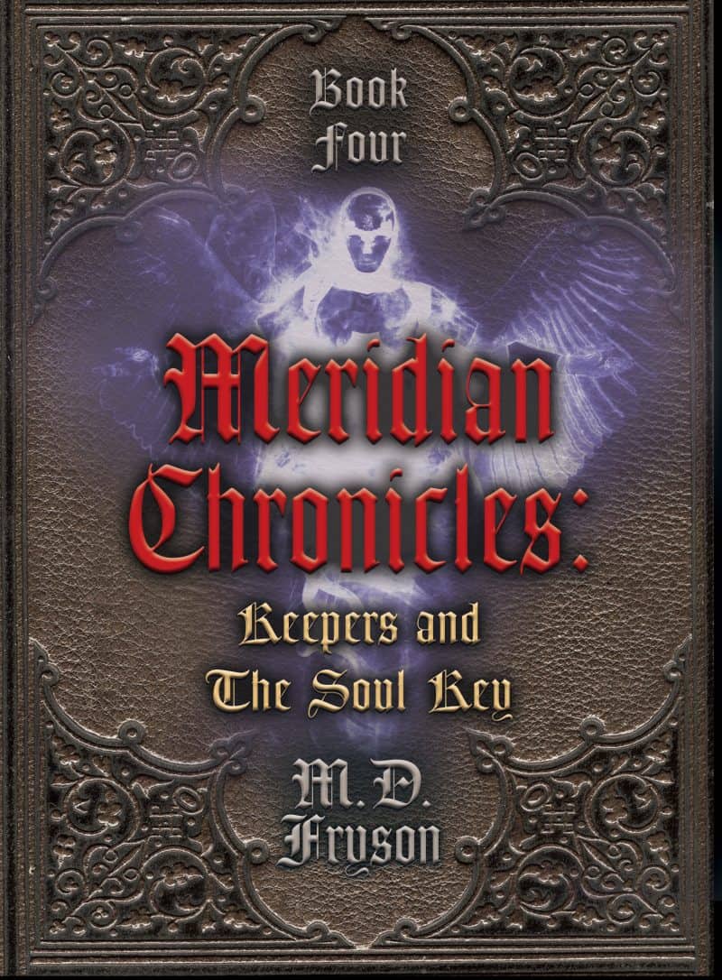 Cover for Meridian Chronicles:  Keepers & the Soul Key