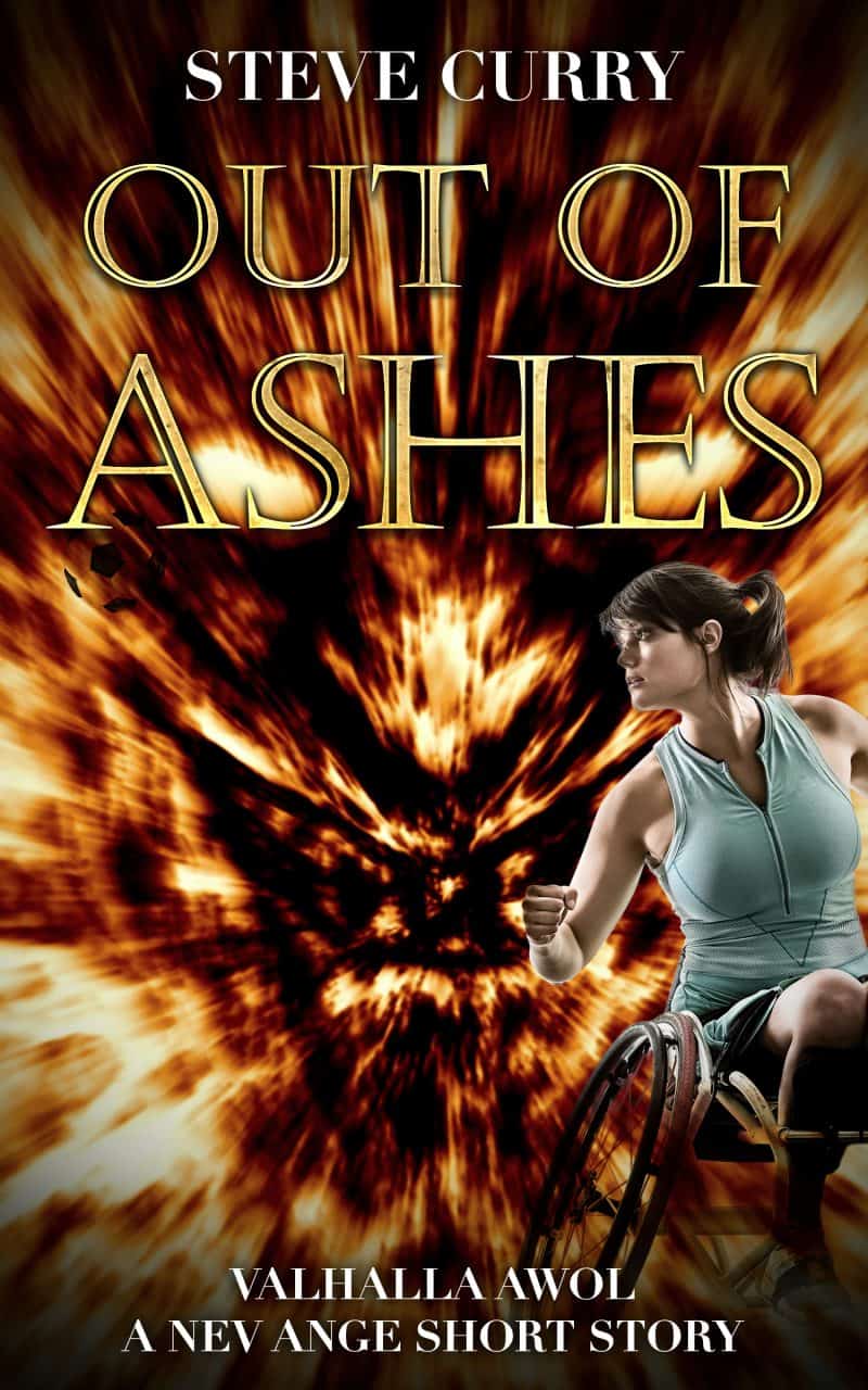 Cover for Out of Ashes: Valhalla AWOL A Nev Ange Short Story