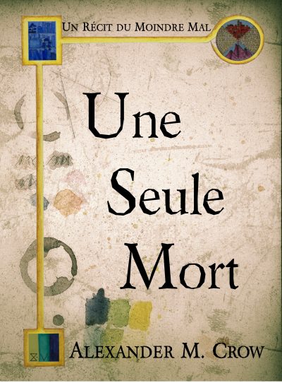 Cover for Une Seule Mort