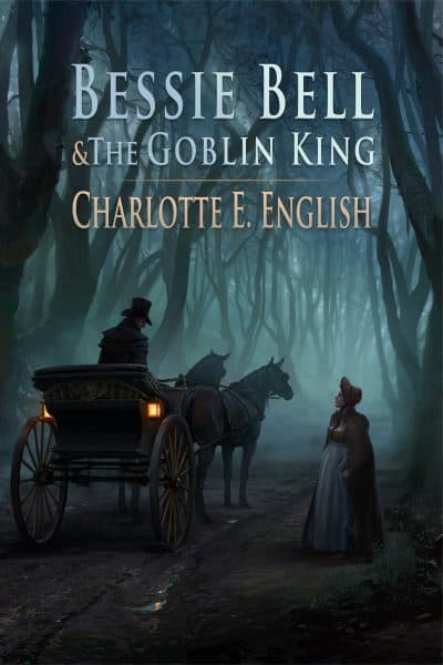 Cover for Bessie Bell and the Goblin King