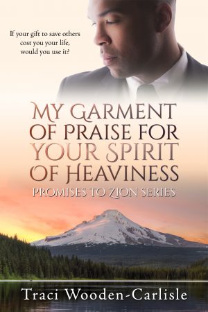 Cover for My Garment of Praise for Your Spirit of Heaviness