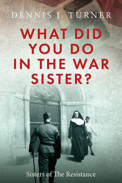 Cover for What Did You Do in the War, Sister?
