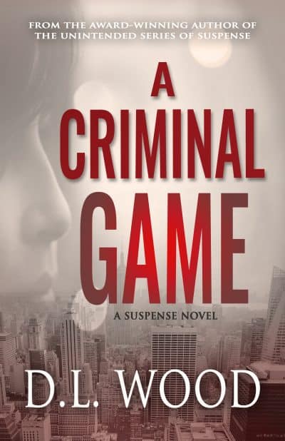 Cover for A Criminal Game
