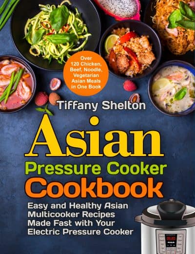 Cover for Asian Pressure Cooker Cookbook