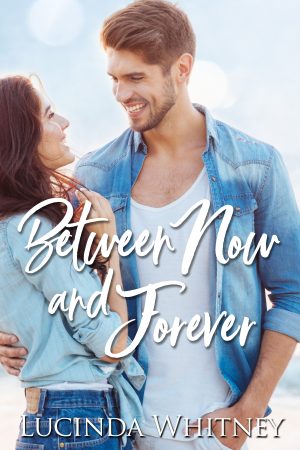 Cover for Between Now and Forever