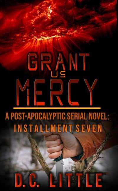 Cover for Grant Us Mercy: Installment Seven