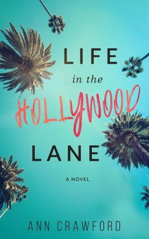 Cover for Life in the Hollywood Lane