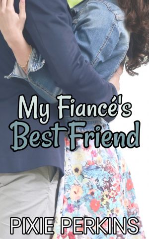 Cover for My Fiancé's Best Friend