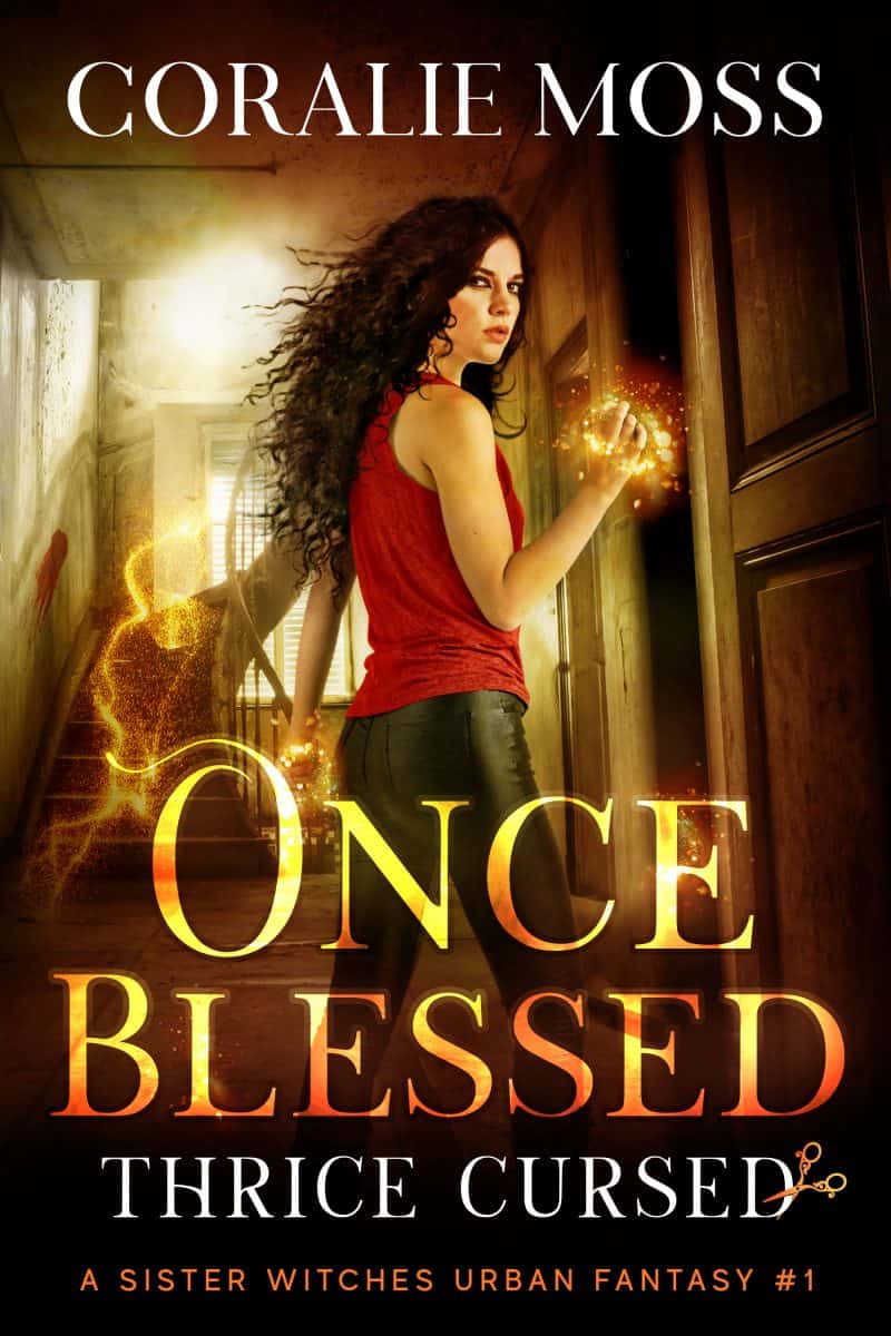 Cover for Once Blessed, Thrice Cursed