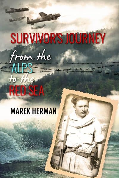 Cover for Survivor's Journey From the Alps to the Red Sea