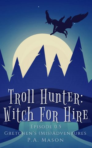 Cover for Troll Hunter: Witch for Hire