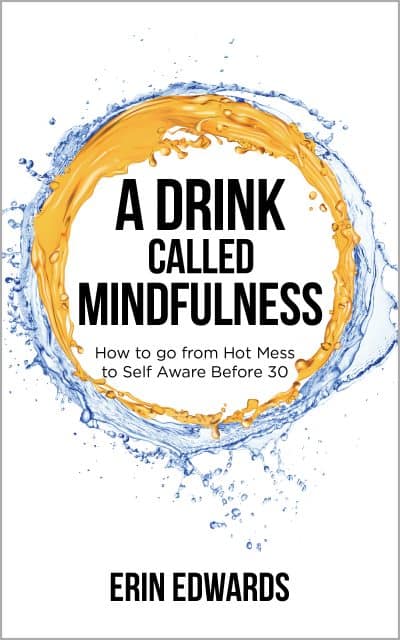 Cover for A Drink Called Mindfulness