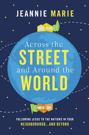 Cover for Across the Street and Around the World