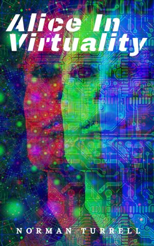 Cover for Alice In Virtuality