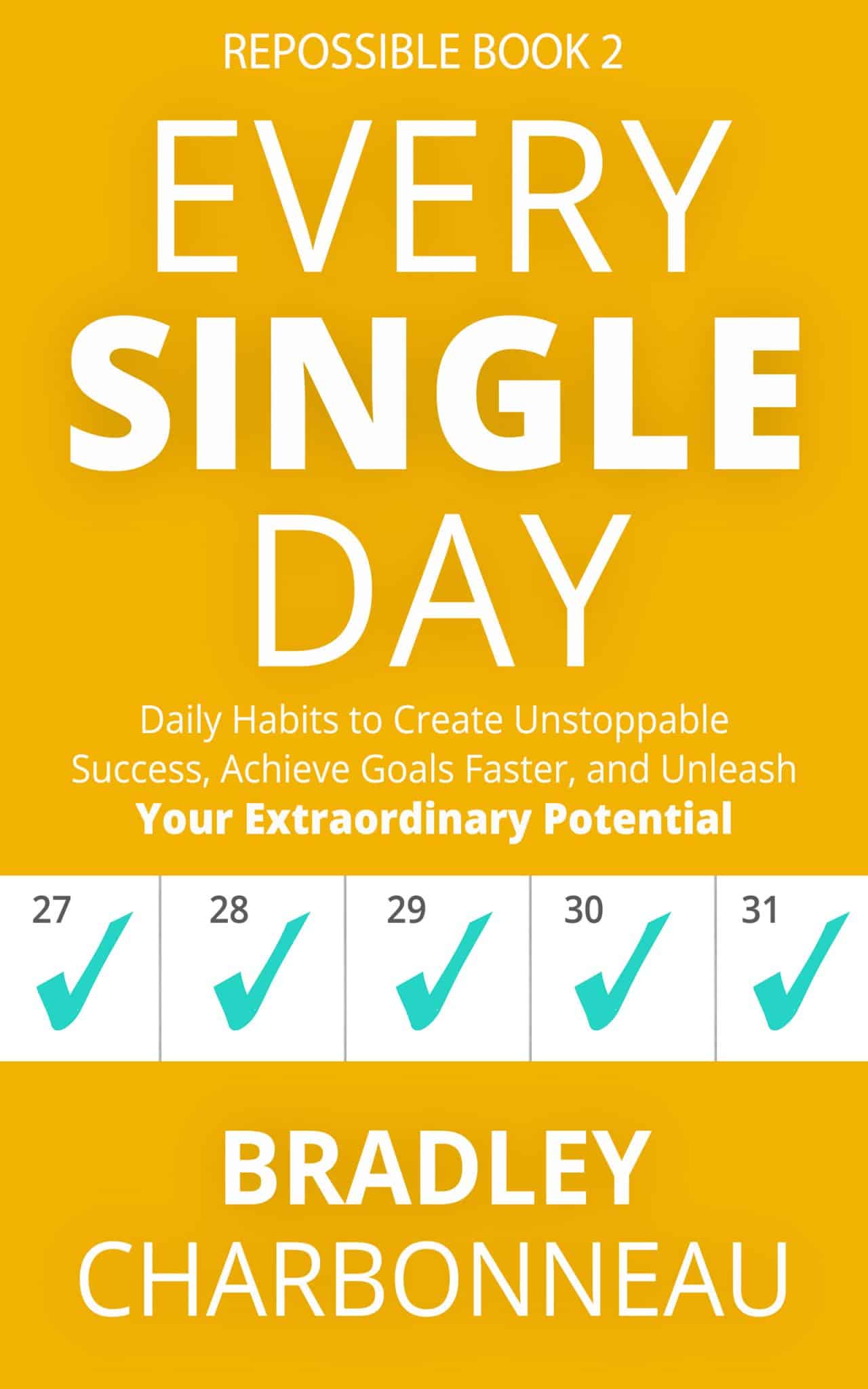 Single day. Every Single Day. Fast цели. Best books success and Habits.