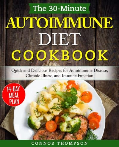 Cover for The 30-Minute Autoimmune Diet Cookbook