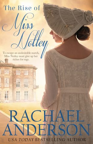 Cover for The Rise of Miss Notley
