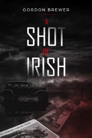 Cover for A Shot of Irish