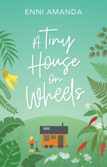 Cover for A Tiny House on Wheels