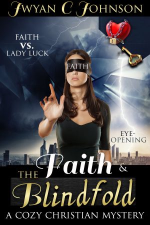 Cover for Faith & The Blindfold