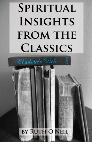 Cover for Spiritual Insights from the Classics: Charlotte's Web