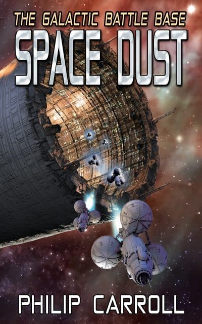 Cover for The Galactic Battle Base: Space Dust