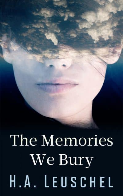 Cover for The Memories We Bury