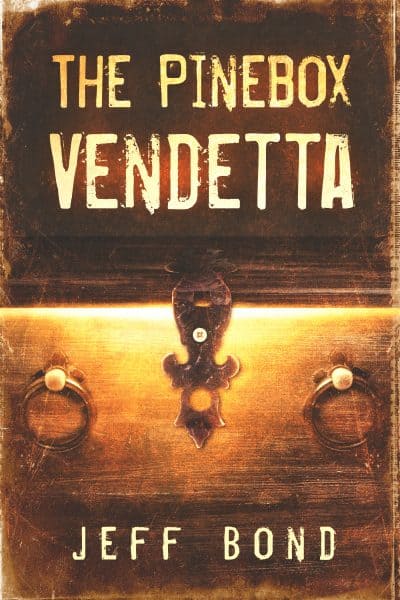 Cover for The Pinebox Vendetta