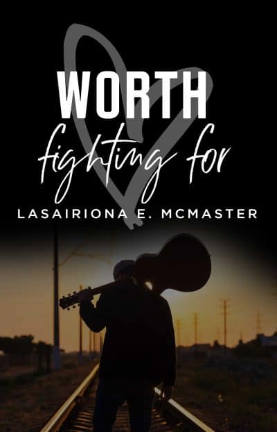 Cover for Worth Fighting For