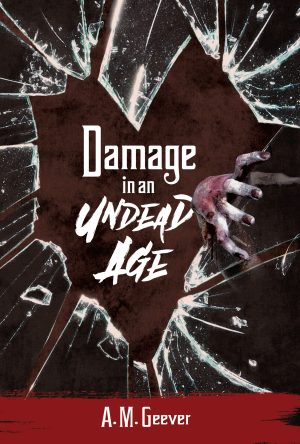 Cover for Damage in an Undead Age