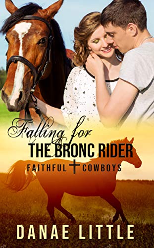 Cover for Falling for the Bronc Rider