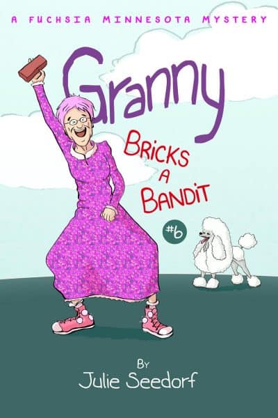 Cover for Granny Bricks a Bandit