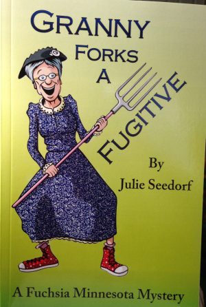 Cover for Granny Forks a Fugitive