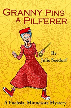 Cover for Granny Pins a Pilferer