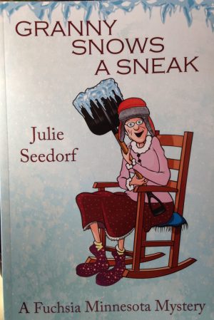 Cover for Granny Snows a Sneak