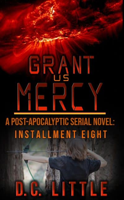 Cover for Grant Us Mercy: Installment Eight