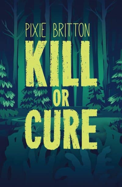 Cover for Kill or Cure