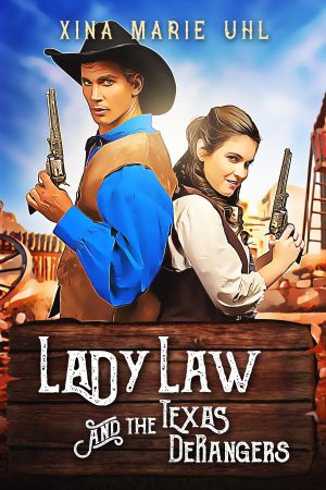 Cover for Lady Law and the Texas DeRangers