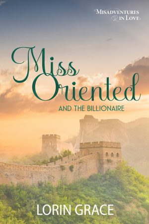 Cover for Miss Oriented and the Billionaire