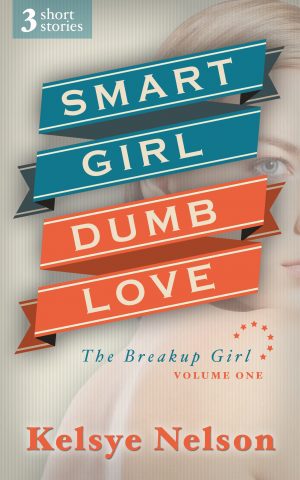 Cover for Smart Girl, Dumb Love