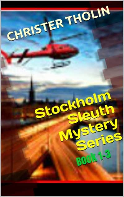 Cover for Stockholm Sleuth Mystery Series: Book 1-3