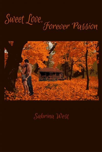Cover for Sweet Love, Forever Passion